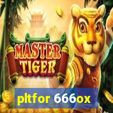 pltfor 666ox